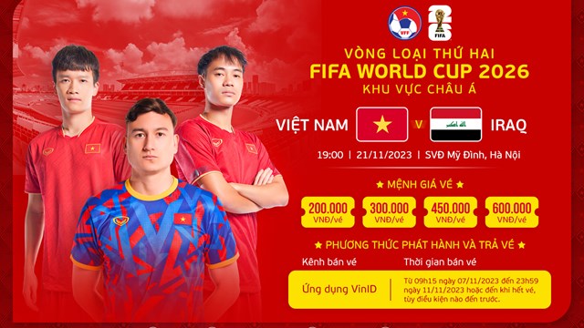 Giá vé trận Việt Nam - Iraq Vòng loại thứ hai FIFA World Cup 2026 là bao nhiêu?
