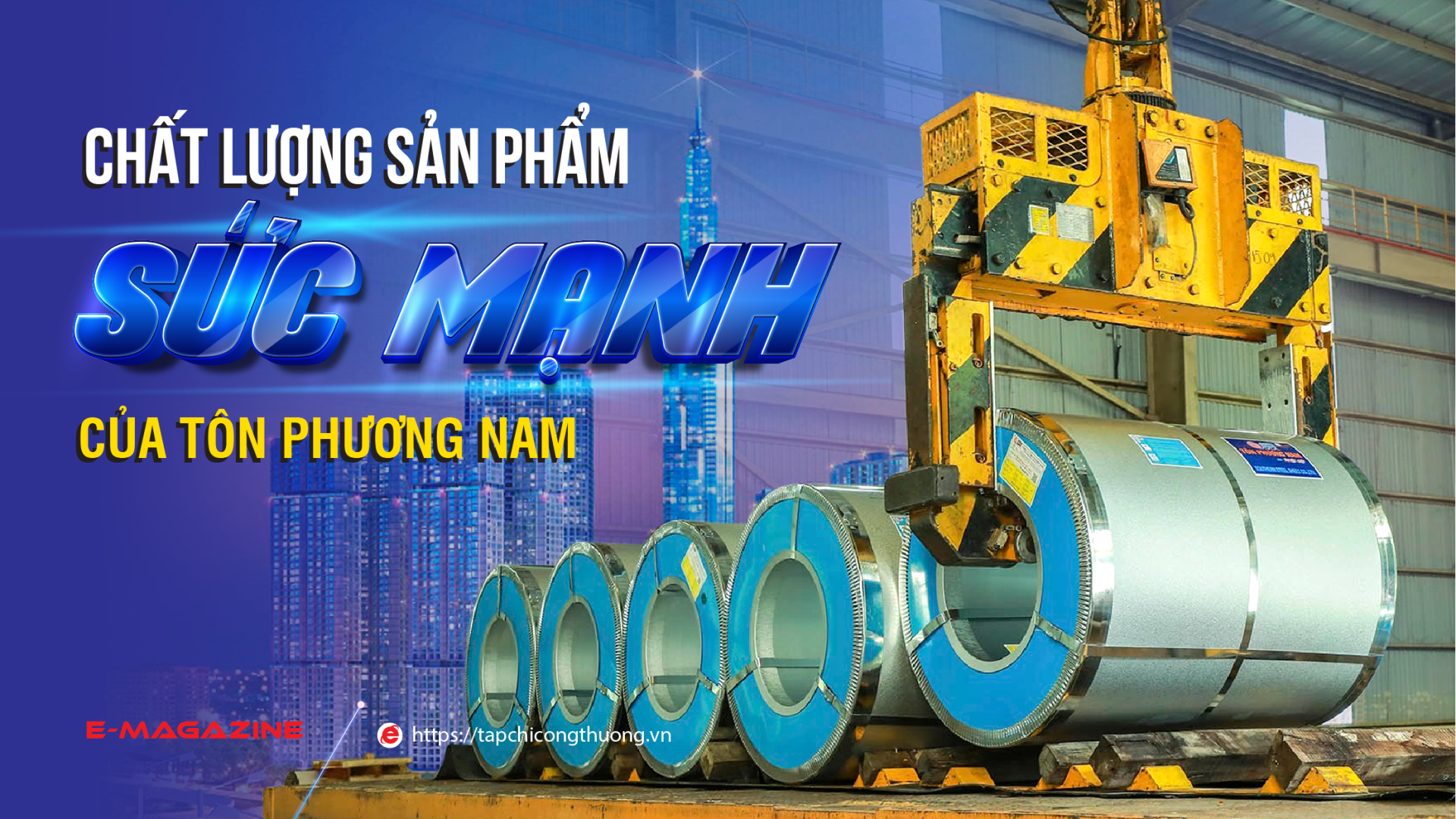 Chất lượng sức mạnh của thương hiệu Tôn Phương Nam