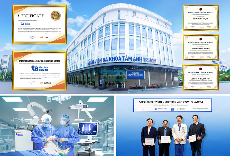 Bệnh viện đầu tiên tại Việt Nam đạt 3 chứng nhận quốc tế xuất sắc về thay khớp bằng robot AI