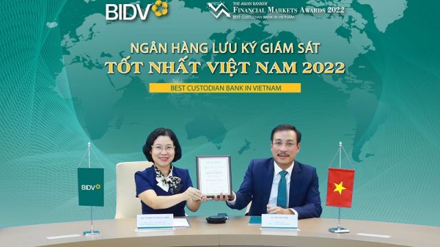 BIDV nhận giải thưởng “Ngân hàng lưu ký giám sát tốt nhất Việt Nam 2022”