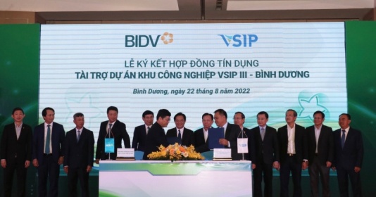 BIDV và VSIP ký kết Hợp đồng tín dụng tài trợ dự án đầu tư xây dựng Khu công nghiệp VSIP III – Bình Dương