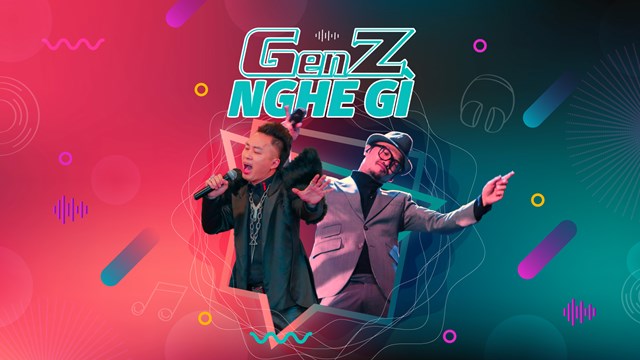 Biến tấu âm nhạc thời ‘GenZ’ - Bài 1: Hiệu ứng đến đâu?