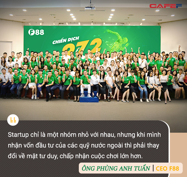 CEO chuỗi cầm đồ F88 Phùng Anh Tuấn: Chúng tôi sẽ trở thành công ty tỷ đô vào năm 2023 - Ảnh 8.