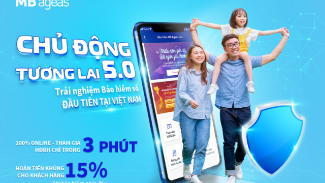 Chủ động tương lai 5.0 - Trải nghiệm bảo hiểm số đầu tiên tại Việt Nam 