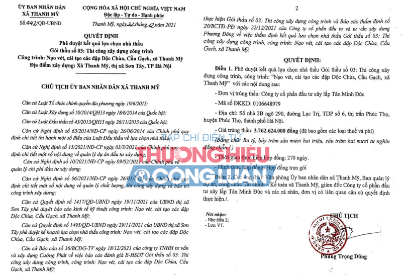 Quyết định số 442/QĐ-UBND ngày 22/12/2021 Phê duyệt kết quả lựa chọn nhà thầu Gói thầu số 03: Thi công xây dựng công trình thuộc Công trình Nạo vét, cải tạo các đạp Dộc Chùa, Cầu Gạch, xã Thanh Mỹ với giá trúng thầu 3.762.624.000 VNĐ.