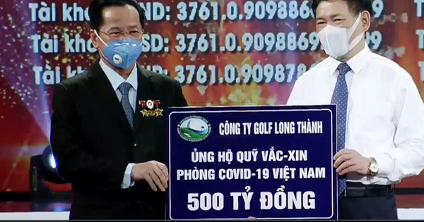 Công ty Golf Long Thành ủng hộ 500 tỉ đồng phòng, chống dịch Covid-19
