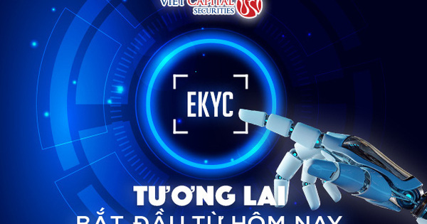 eKYC - bước tiến mới nâng tầm trải nghiệm dịch vụ nhà đầu tư