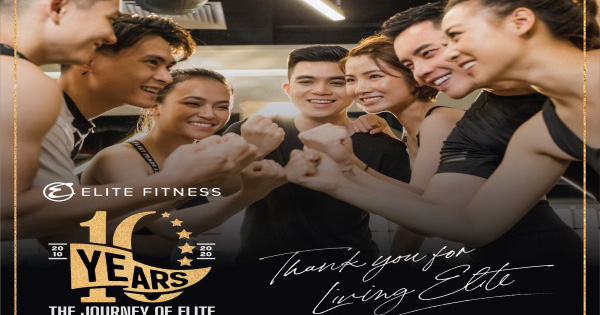 Elite Fitness – 10 năm 1 hành trình “Sống ưu tú”