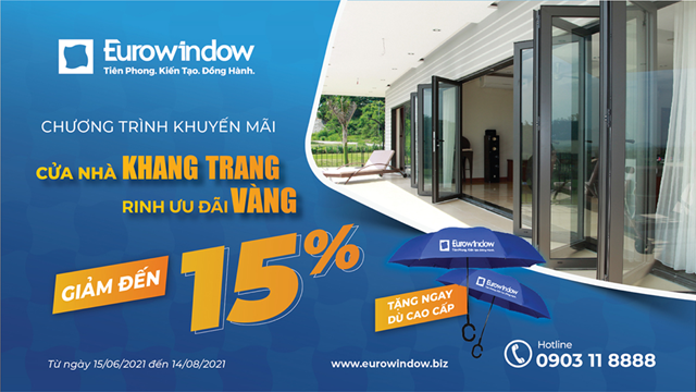 Eurowindow khuyến mại tới 15% tại khu vực miền Nam