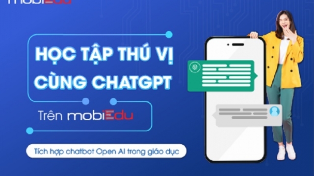 Hệ sinh thái giáo dục mobiEdu nâng tầm chất lượng dịch vụ nhờ tích hợp ChatGPT