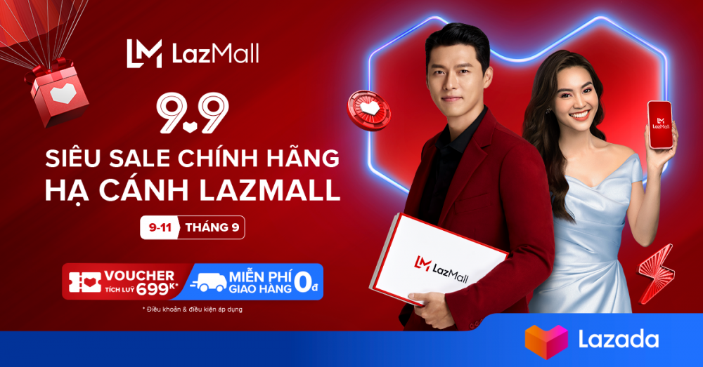 Lễ hội mua sắm 9.9 – Siêu sale chính hãng, hạ cánh Lazmall 