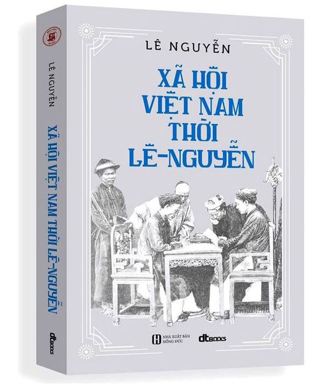 Những khám phá thú vị trong Xã hội Việt Nam thời Lê - Nguyễn1