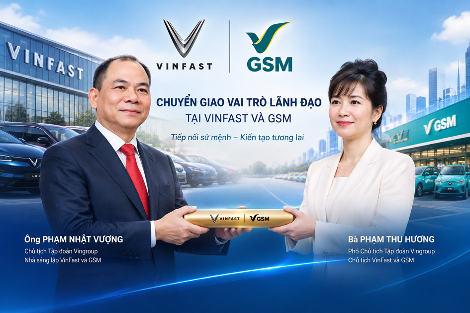 Ông Phạm Nhật Vượng và bà Phạm Thu Hương chuyển giao vai trò lãnh đạo tại Vinfast và GSM