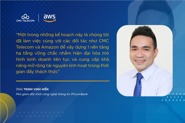PVcomBank lựa chọn CMC Telecom cung cấp dịch vụ Điện toán đám mây của AWS - Ảnh 2. PVcomBank lựa chọn CMC Telecom cung cấp dịch vụ Điện toán đám mây của AWS - Ảnh 2.