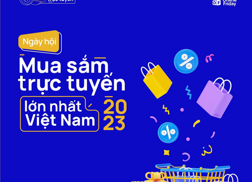 Sắp diễn ra “Tuần lễ Thương mại điện tử quốc gia và Ngày mua sắm trực tuyến Việt Nam - Online Friday 2023”