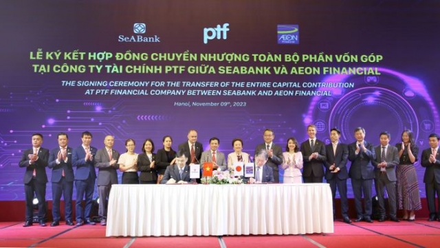 SeABank và AEON Financial ký kết hợp đồng chuyển nhượng Công ty tài chính PTF, trị giá 4.300 tỷ đồng