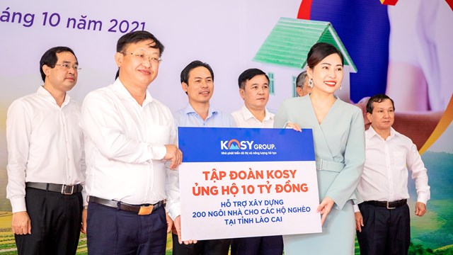 Tập đoàn Kosy ủng hộ 10 tỷ đồng xây dựng 200 ngôi nhà cho hộ nghèo tại Lào Cai