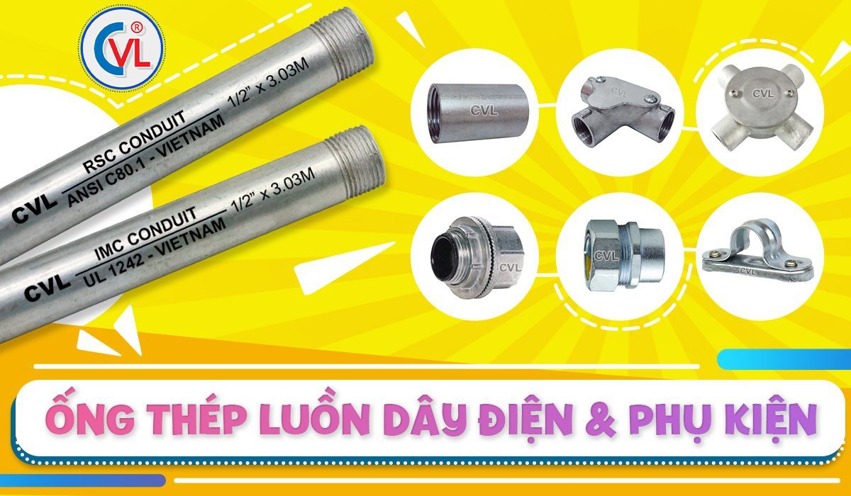 Ống thép luồn dây điện RSC và phụ kiện Cát Vạn Lợi