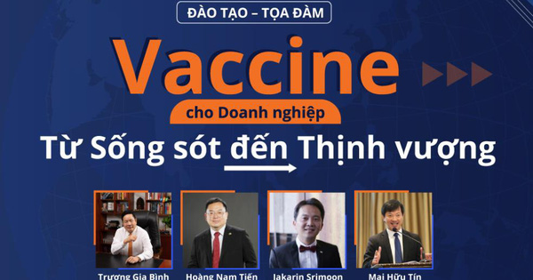 “Vaccine cho doanh nghiệp – Từ sống sót đến thịnh vượng” hé lộ công thức 5+1