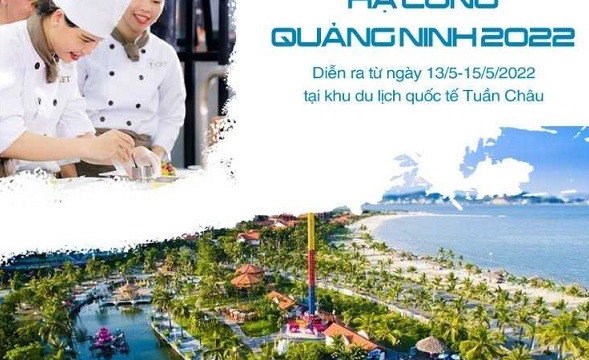 Về Quảng Ninh thưởng thức ẩm thực đặc sắc 3 miền từ ngày 13 - 15/5 