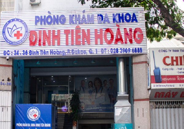 Phòng khám đa khoa Đinh Tiên Hoàng (thuộc Công ty TNHH Phòng khám đa khoa Đinh Tiên Hoàng - địa chỉ: 34 - 36 Đinh Tiên Hoàng, phường Đa Kao, Quận 1 Phòng khám đa khoa Đinh Tiên Hoàng (thuộc Công ty TNHH Phòng khám đa khoa Đinh Tiên Hoàng - địa chỉ: 34 - 36 Đinh Tiên Hoàng, phường Đa Kao, Quận 1
