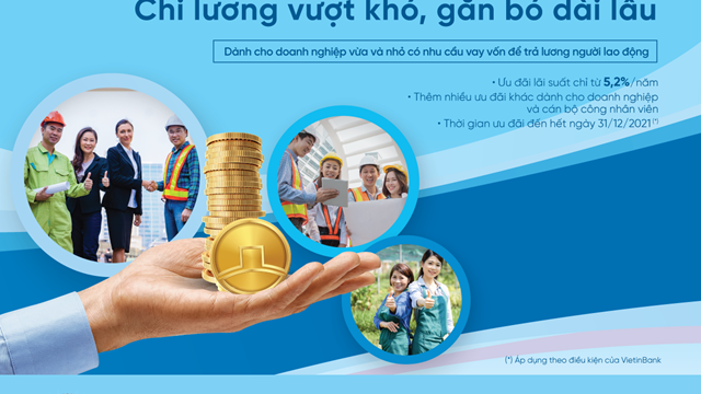 VietinBank SME Stronger 2021: Chi lương vượt khó, gắn bó dài lâu