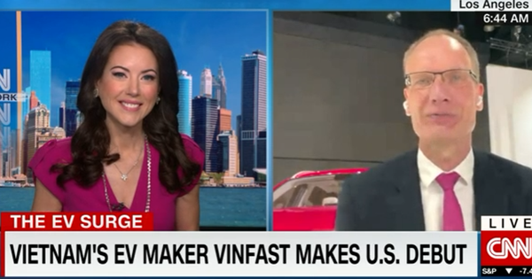 VinFast trên CNN: Tại sao không phải thị trường Trung Quốc mà là Mỹ? Tại sao lại là thời điểm này?