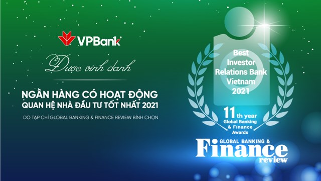 VPBank: Ngân hàng duy nhất của Việt Nam đoạt giải thưởng quốc tế 'Best IR 2021'