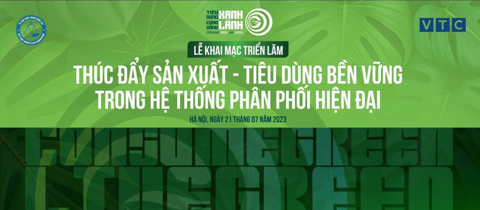 Thúc đẩy sản xuất, tiêu dùng bền vững trong hệ thống phân phối hiện đại 